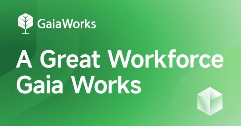 GaiaWorks Slogan - A Great Workforce, Gaia Works.png
